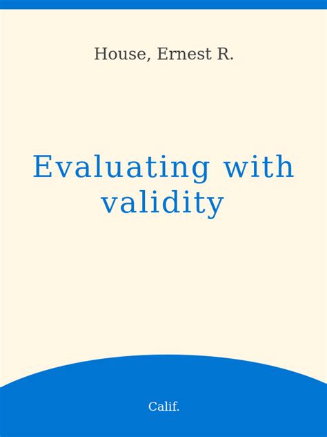 Evaluating with Validity