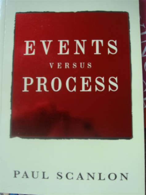 Events Versus Process