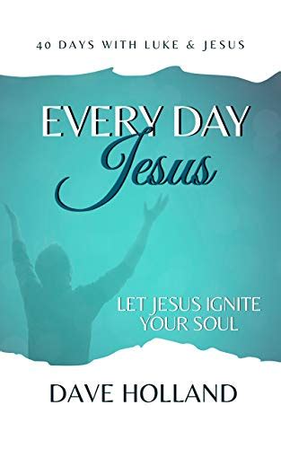 Every day with Jesus