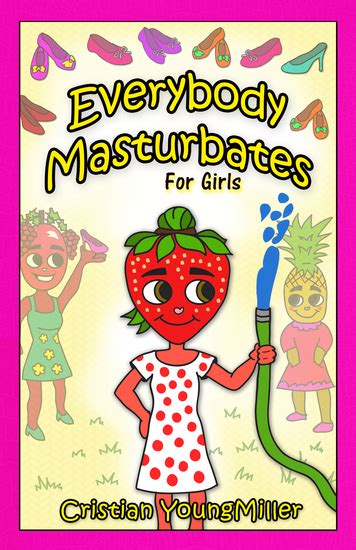 Everybody Masturbates