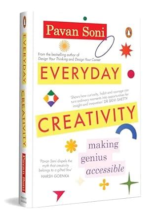 Everyday Creativity:Making Genius Accessible