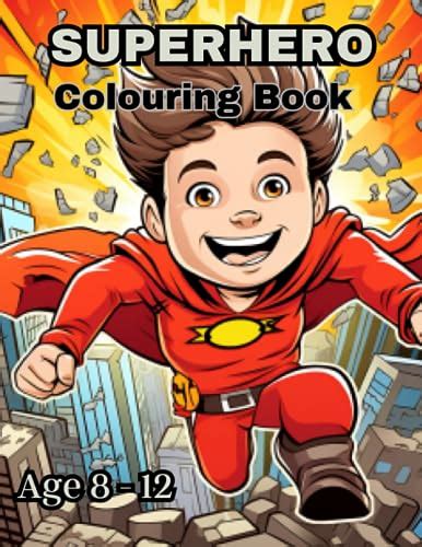 Everyday Superhero Colouring Book