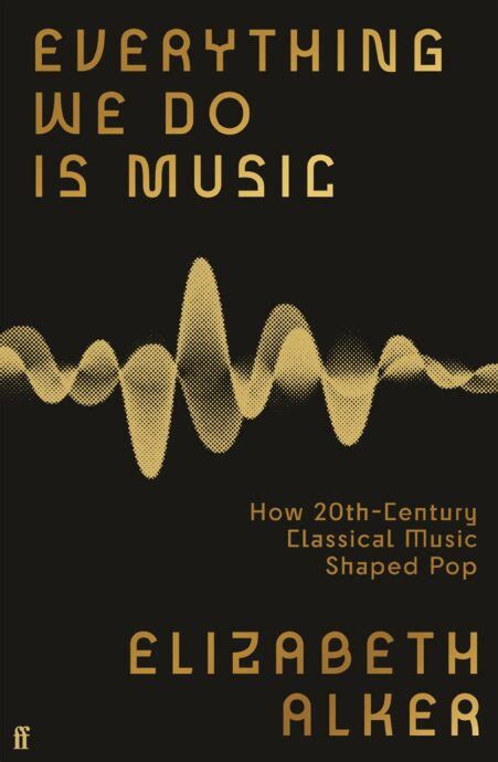Everything We Do is Music