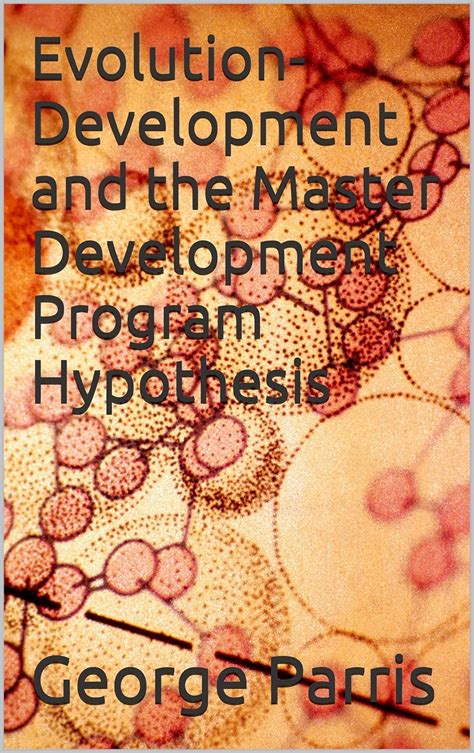 Evo-Devo and the Master Development Program