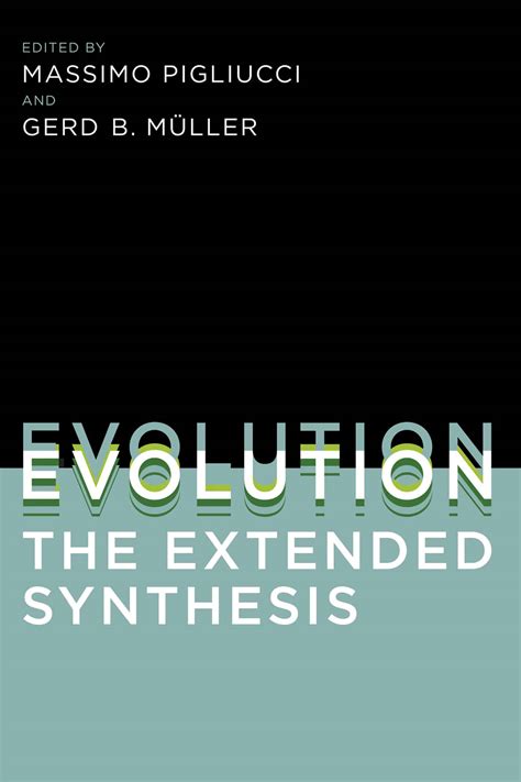 Evolution - the Extended Synthesis