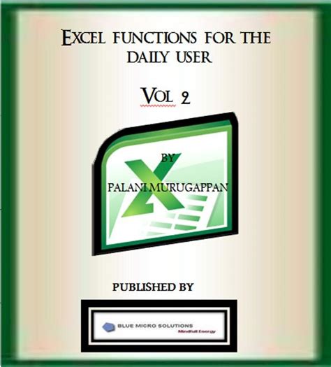Excel Functions for the Daily User - Vol 2