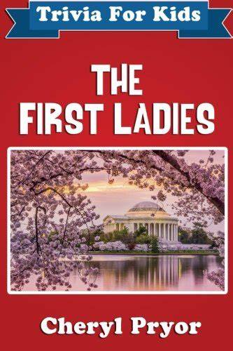 Exclusively First Ladies Trivia