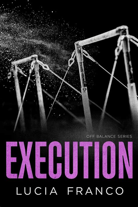 Execution (Off Balance Series, #2)