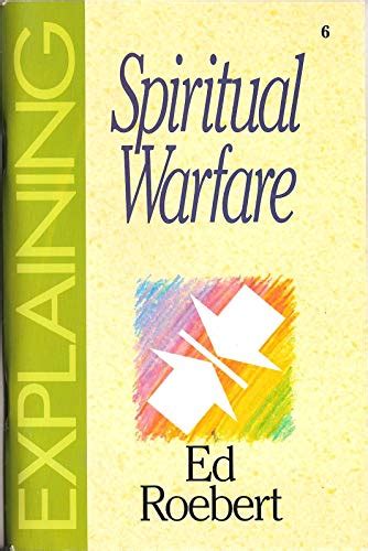 Explaining Spiritual Warfare