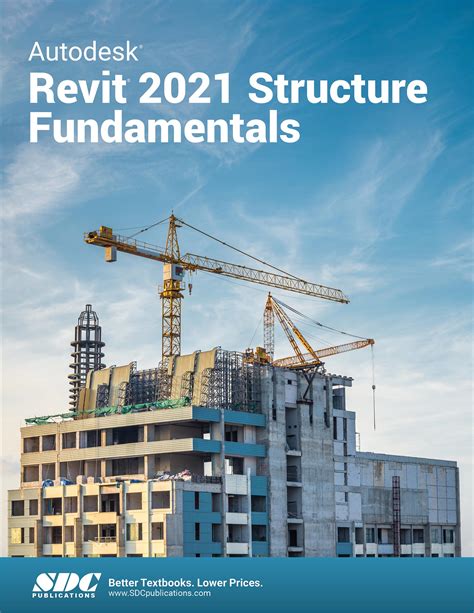 Exploring Autodesk Revit 2021 for Structural Engineers