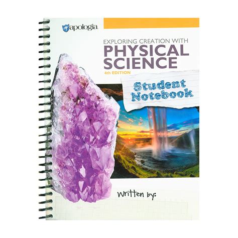 Exploring Creation with Physical Science Student Notebook