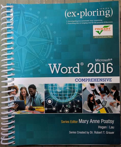 Exploring Microsoft Word 2016, Comprehensive
