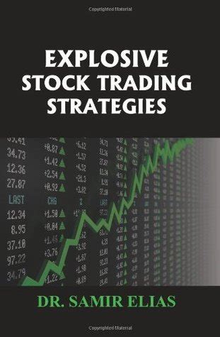 Explosive Stock Trading Strategies