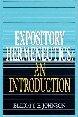 Expository Hermeneutics: an Introduction