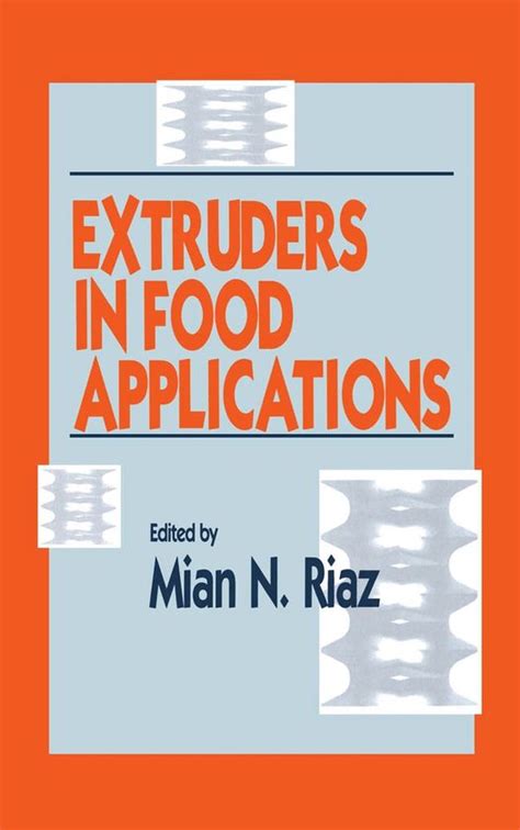 Extruders in Food Applications