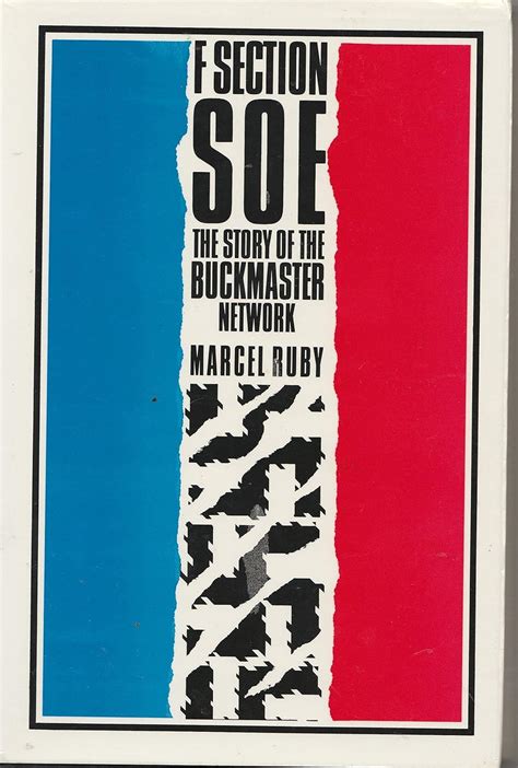 F Section SOE: The Buckmaster Networks