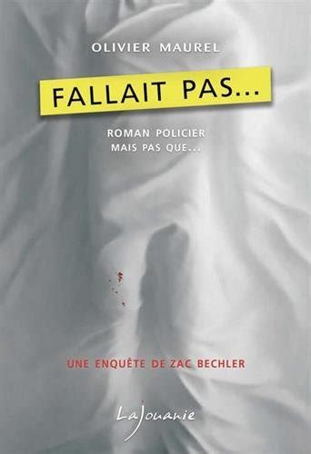 FALLAIT PAS