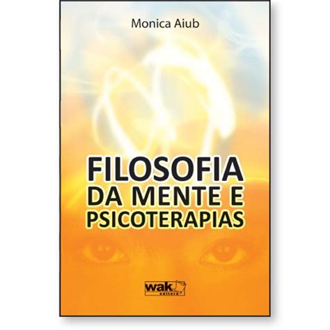 FILOSOFIA DA MENTE E PSICOTERAPIAS