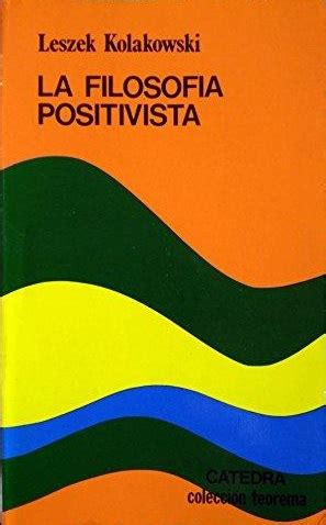 FILOSOFIA POSITIVISTA