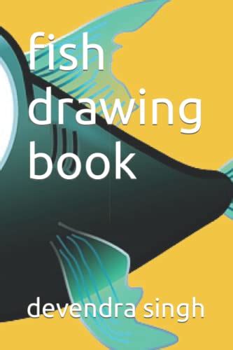 FISH DRAWING BOOK