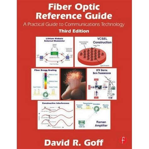 FOA Reference Guide to Fiber Optics