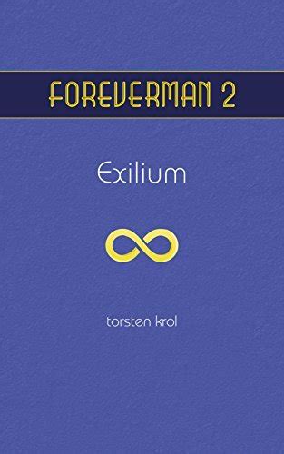 FOREVERMAN: Exilium