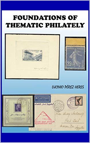 FOUNDATIONS OF THEMATIC PHILATELY