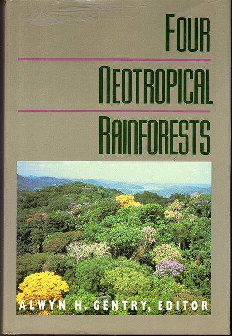FOUR NEOTROPICAL RAINFORESTS