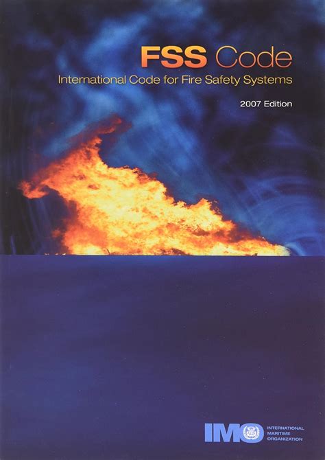 FSS code: international code for fire safety systems