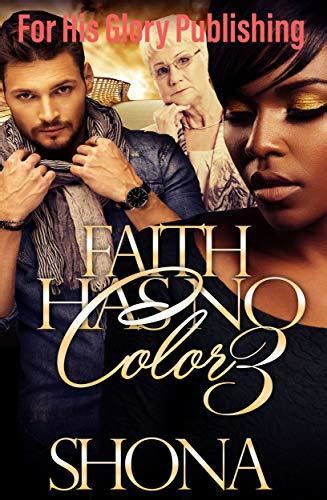Faith Has No Color 3