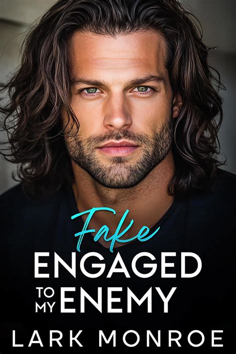 Fake Engaged to My Enemy