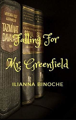 Falling For Mr. Greenfield