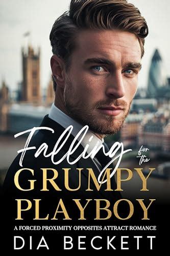 Falling for the Grumpy Playboy