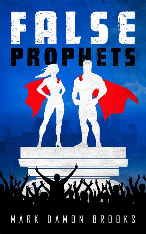 False Prophets