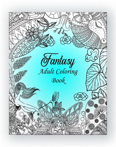 Fantasy Adult Coloring Book