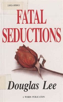 Fatal Seductions