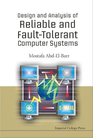 Fault-Tolerant Computer System Design