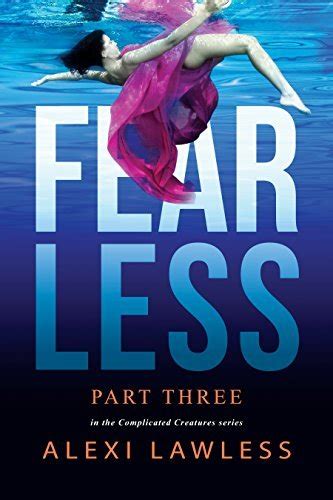 Fearless (Complicated Creatures #3)