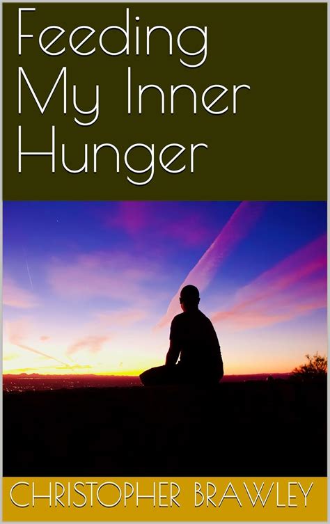 Feeding My Inner Hunger