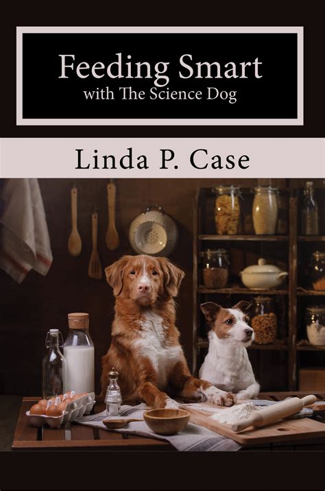 Feeding Smart with The Science Dog