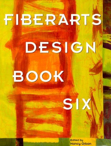 Fiberarts Design Book Six