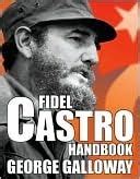Fidel Castro Handbook