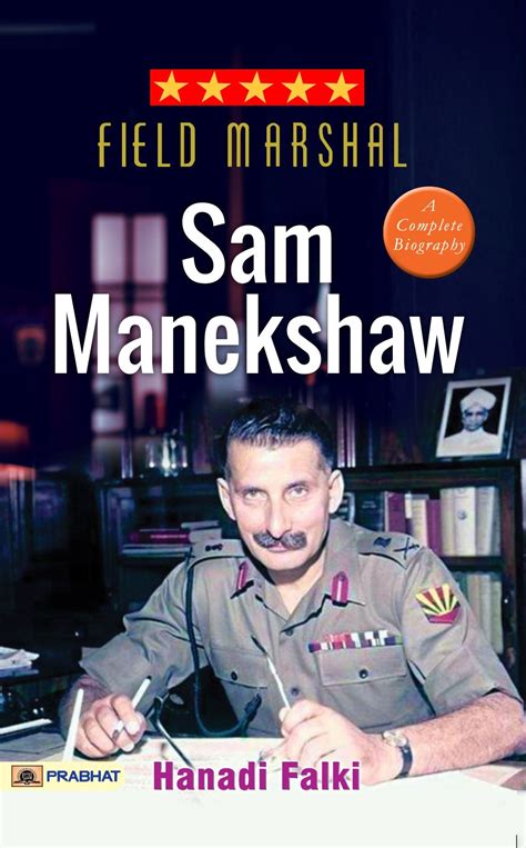 Field Marshal Sam Maneckshaw