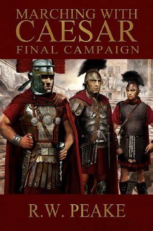 Final Campaign (Marching With Caesar #7)