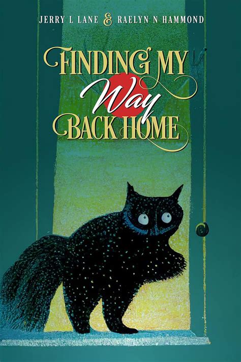 Finding My Way Back Home