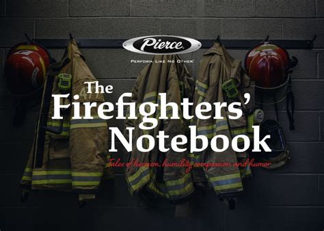 FireFighter NoteBook (3): The NoteBook For FireFighters