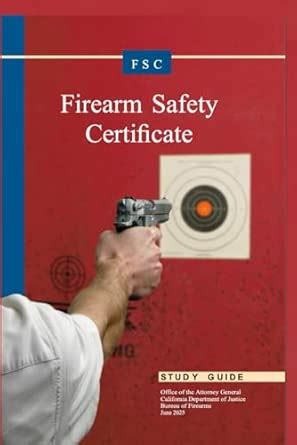 Firearm Safety Certificate Study Guide: 2025