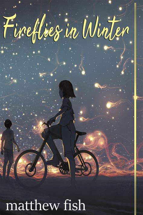 Fireflies in Winter