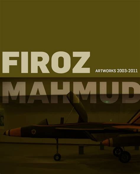 Firoz Mahmud Artworks 2003 - 2011