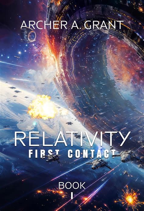 First Contact (Relativity Book 1)